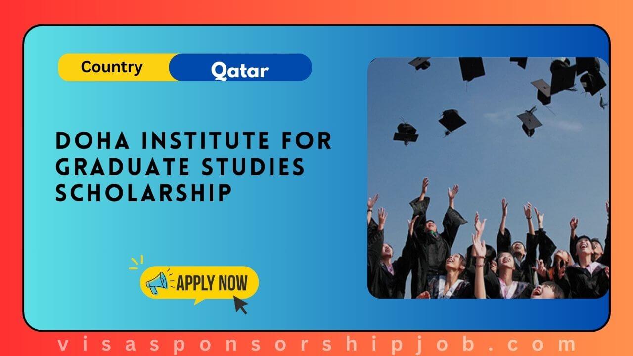 Doha Institute for Graduate Studies Scholarship