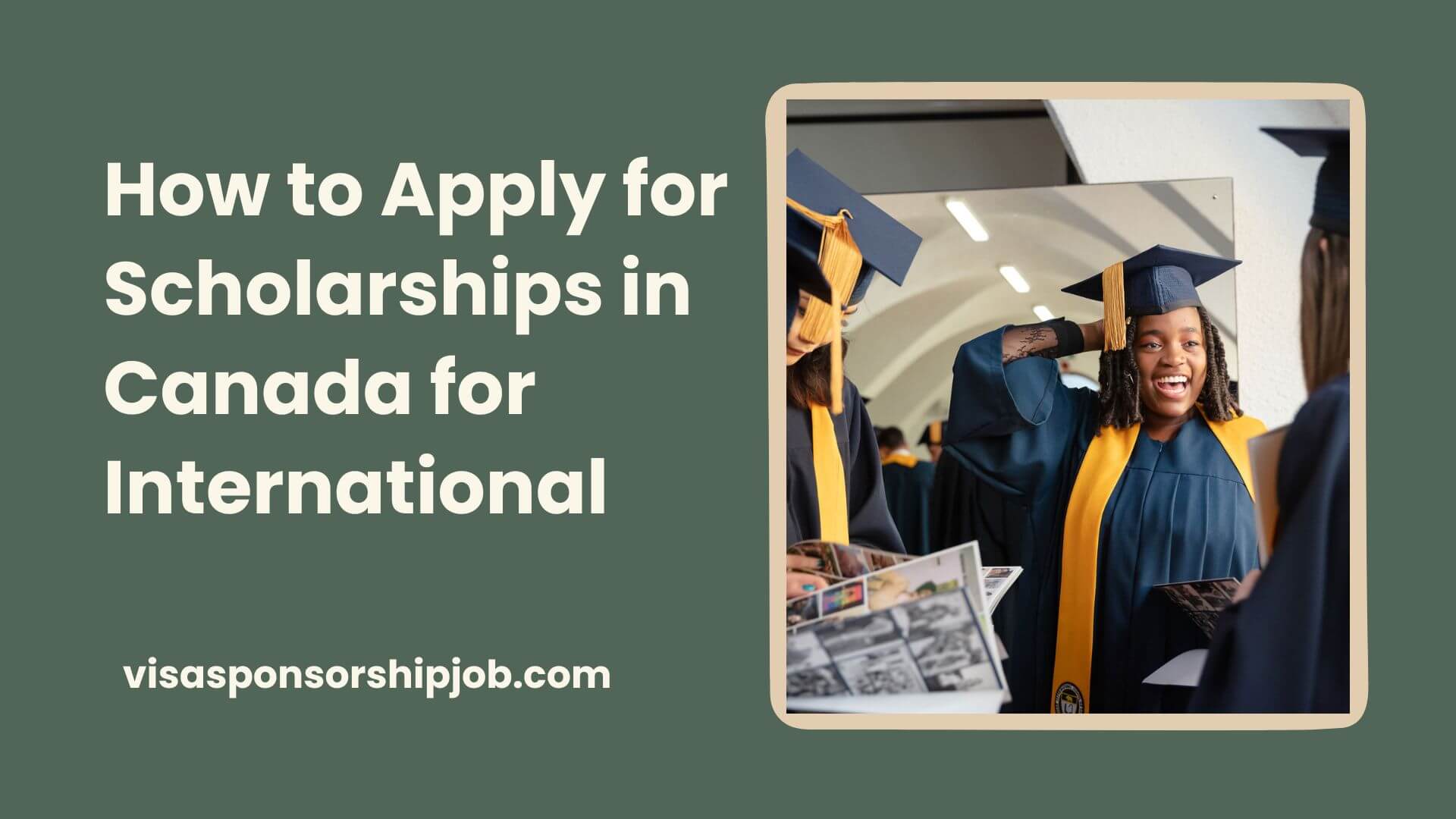 How to Apply for Scholarships in Canada for International