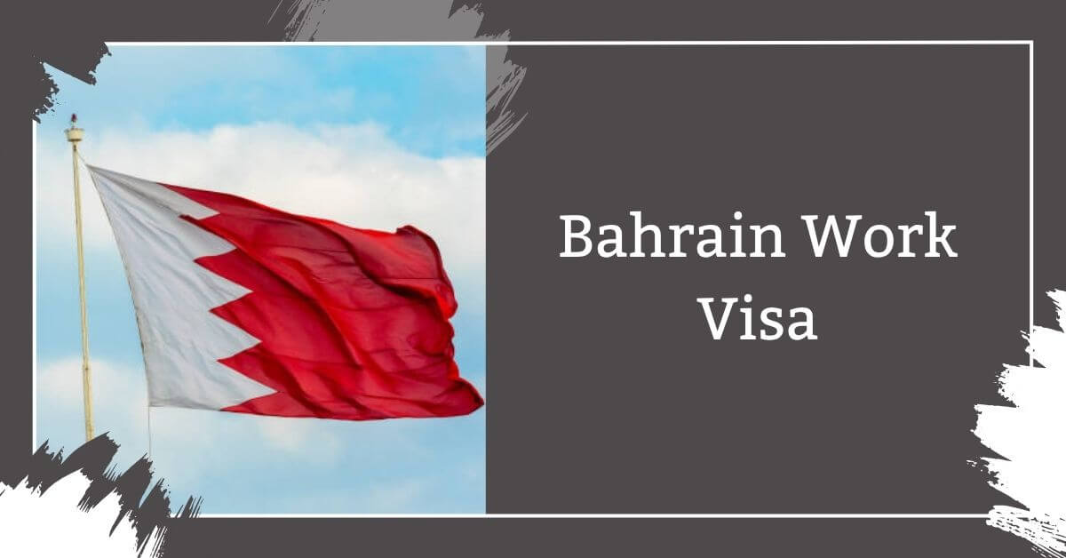 Bahrain Work Visa