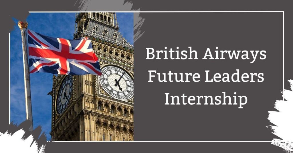 British Airways Future Leaders Internship