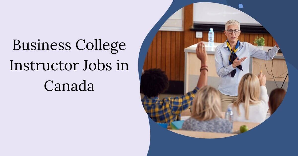 Business College Instructor Jobs in Canada