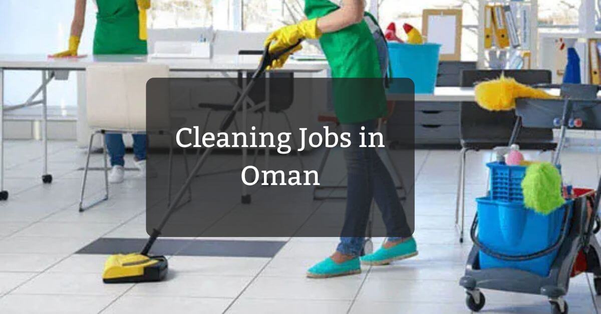 Cleaning Jobs in Oman