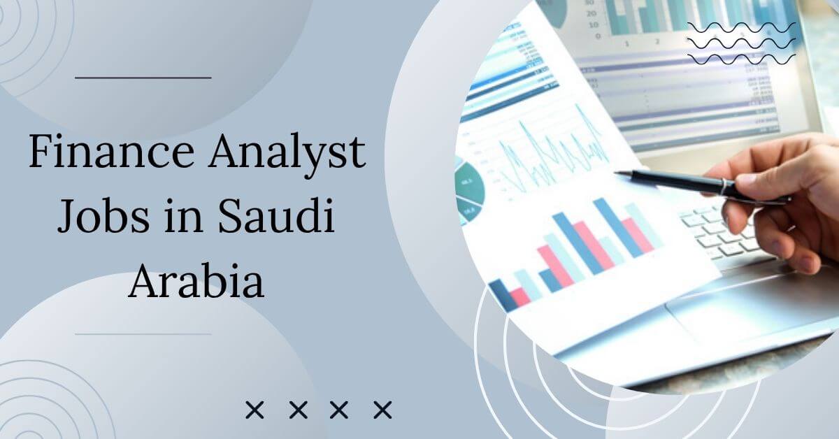 Finance Analyst Jobs in Saudi Arabia