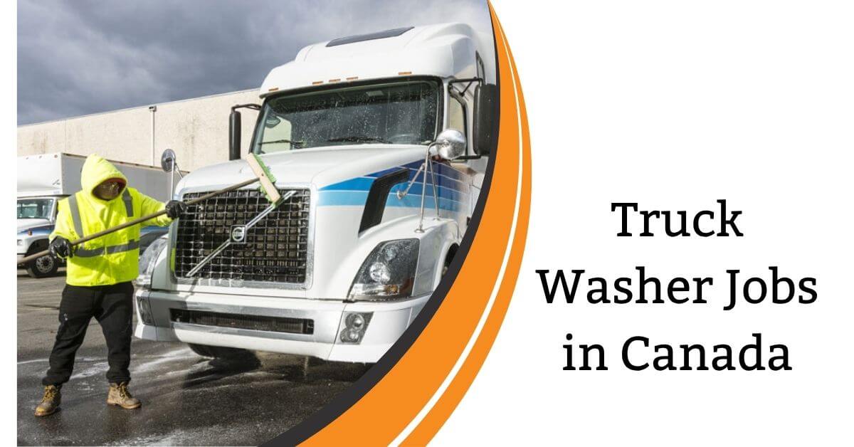 Truck Washer Jobs in Canada