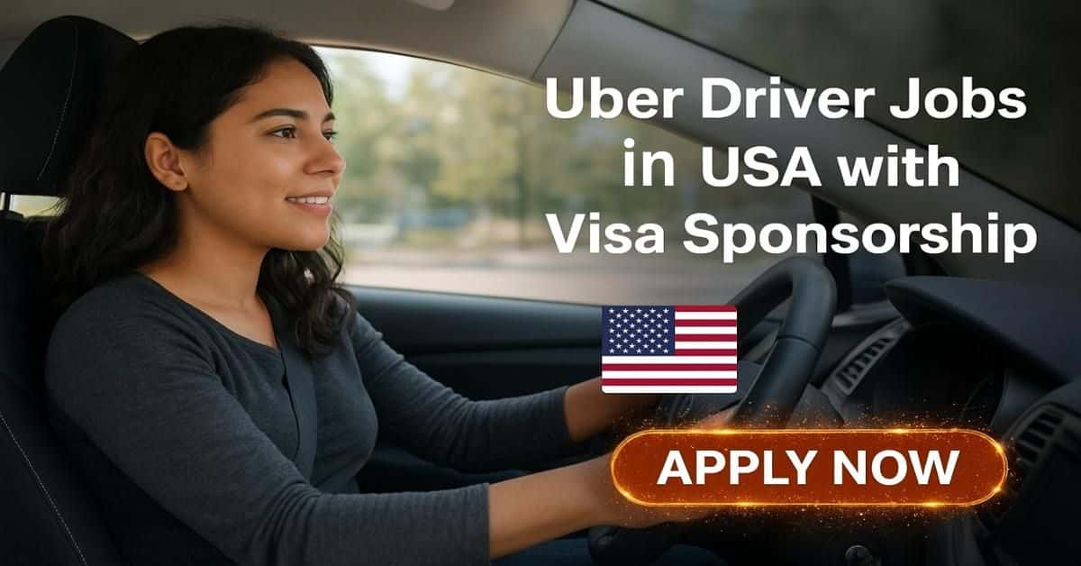 Uber Driver Jobs in USA with Visa Sponsorship