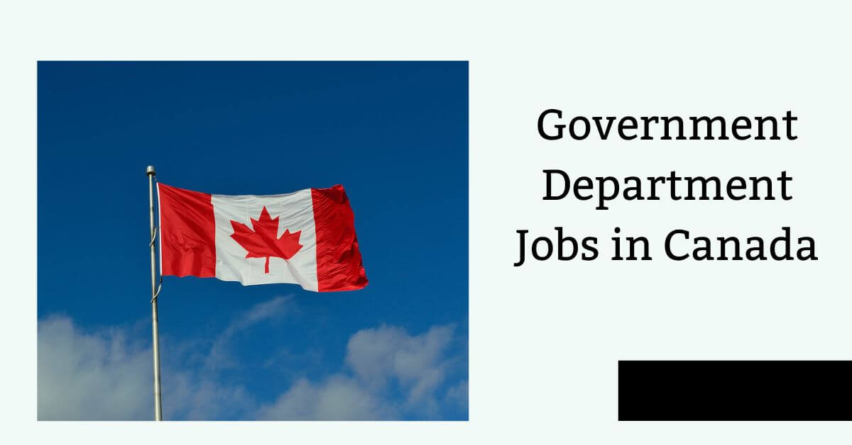 Government Department Jobs in Canada