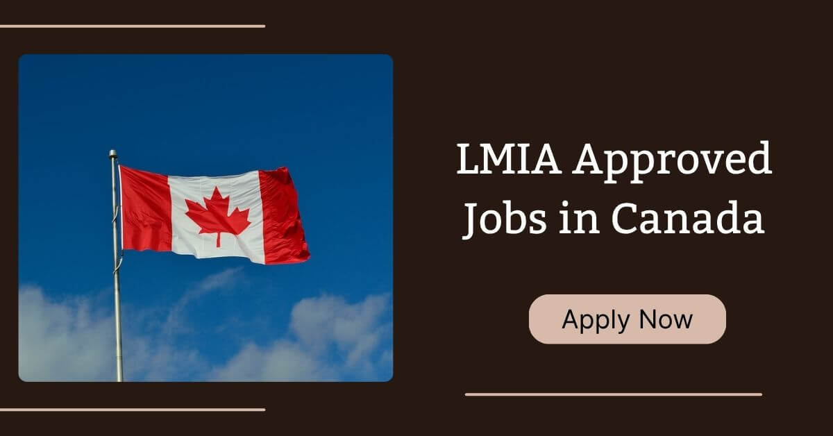 LMIA Approved Jobs in Canada