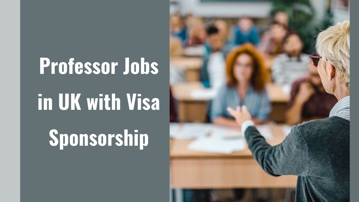 Professor Jobs in UK with Visa Sponsorship