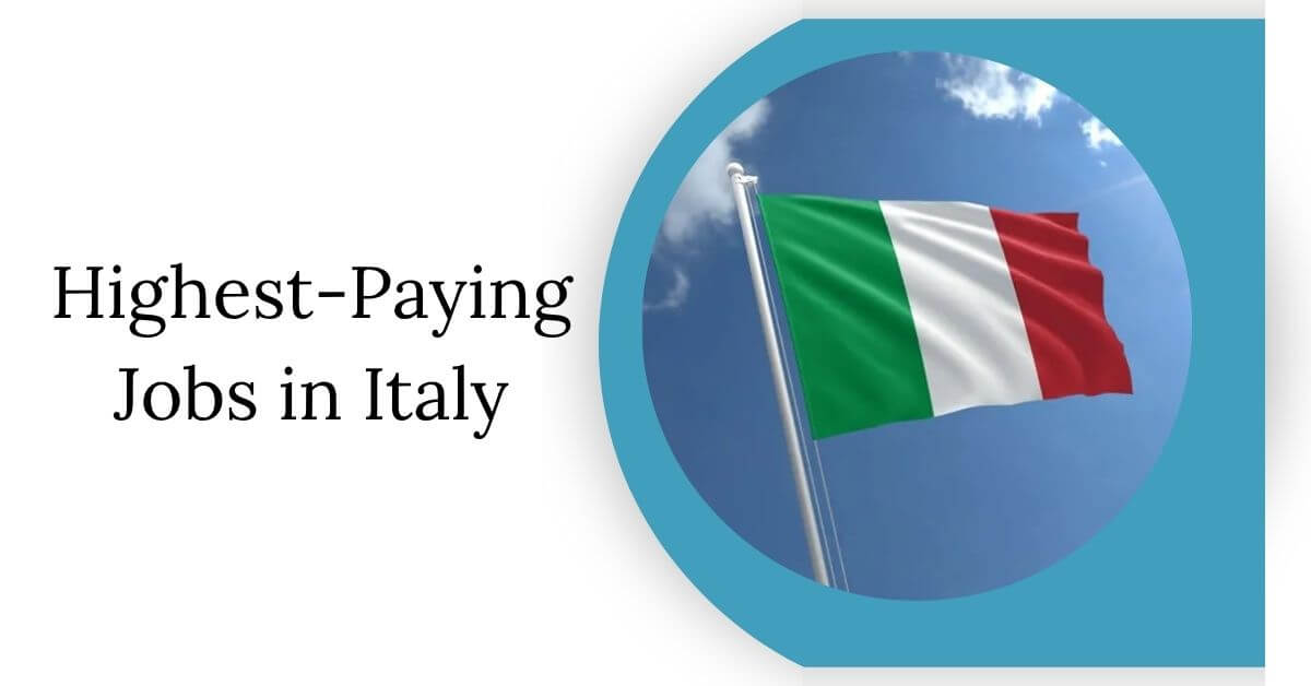 Highest-Paying Jobs in Italy