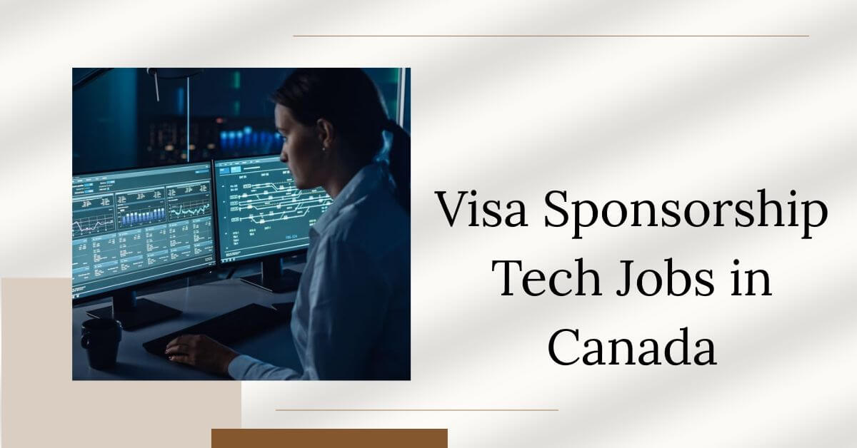 Visa Sponsorship Tech Jobs in Canada