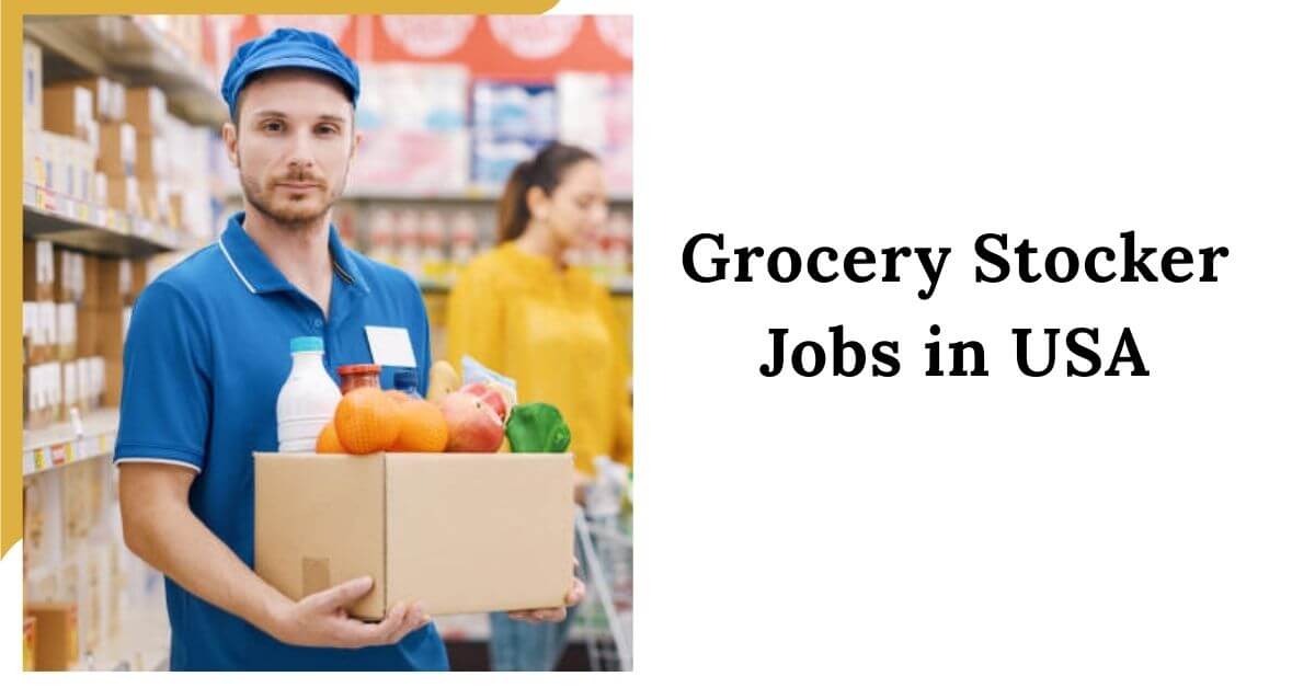 Grocery Stocker Jobs in USA
